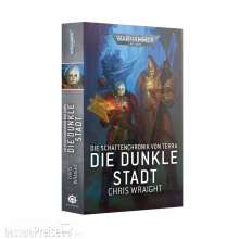 Games Workshop 04100181386 - DIE DUNKLE STADT (DEUTSCH)