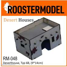 Roostermodel RM-048 - Deserthouse, Typ 6B, (9*14cm)