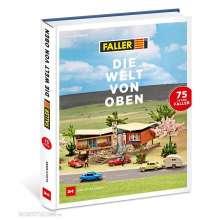 Faller 190899 - FALLER - Die Welt von oben - Retrobuch