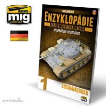 AMMO by MIG Jimenez A.MIG-6180 - ENZYKLOPÄDIE DER GEPANZERTEN FAHRZEUGE MODELLBAU TECHNIKEN - Vol. 1 Zusammenbau (Deutsch)