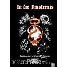 Obscurati Publishing OSPFID001 - In die Finsternis: Deluxe-Ausgabe