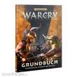 Games Workshop 04040299126 - WARCRY: GRUNDBUCH (DEUTSCH) 111-23