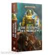 Games Workshop 04100281057 - DIE FESTUNG DES MORGENS