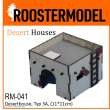 Roostermodel RM-041 - Deserthouse, Typ 3A, (11*11cm)