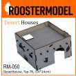 Roostermodel RM-050 - Deserthouse, Typ 7B, (14*14cm)