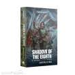 Games Workshop 60100181178 - SHADOW OF THE EIGHTH (PAPERBACK) BL3158