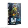 Games Workshop 60100181364 - DA BIG DAKKA (PB) BL3200