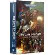 Games Workshop 60100181769 - DAWN OF FIRE: THE GATE OF BONES (PB) BL2884