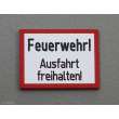 Heyn 7507 - Feuerwehr! Ausfahrt freihalten!