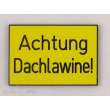 Heyn 7570 - Achtung Dachlawine