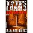 Mantikor-Verlag MAN212843 - Totes Land 3 - Der Bunker